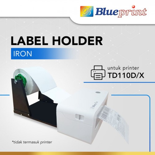 Blueprint Label Roll Holder Eksternal Besi  Printer TD110D
