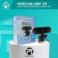 Profftech Webcam 4MP 2K Web Camera Mic Auto Focus Rotasi 360 USB