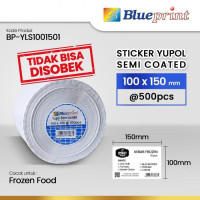 Blueprint BP-YLS1001501 Sticker Yupol Semi Coated 100x150 mm 1 Line 500 Pcs Label Stiker Tidak Bisa Sobek